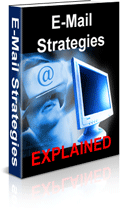 E-Mails Strategies Explained - Click Image to Close